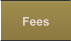 Fees